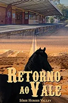 Retorno ao vale (Horses Valley Livro 1)
