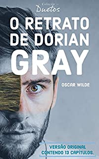 Livro O Retrato de Dorian Gray (Coleção Duetos)