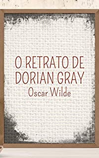 O Retrato de Dorian Gray