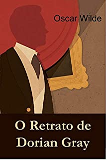 Livro O Retrato de Dorian Gray: The Picture of Dorian Gray, Portuguese edition
