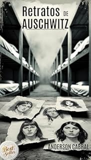 Livro RETRATOS DE AUSCHWITZ