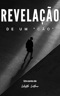 Livro Revelação de um "cão"