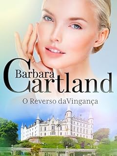 Livro O Reverso da Vingança (A Eterna Coleção de Barbara Cartland)
