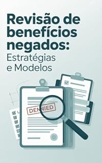 Livro Revisão de Benefícios Negados: Estratégias e Modelos