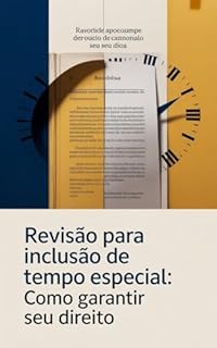 Livro Revisão para Inclusão de Tempo Especial: Como Garantir seu Direito