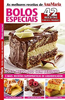 Livro Revista AnaMaria Testa Todas as Receitas - Bolos Especiais (AnaMaria Receitas)