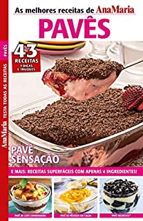 Livro Revista AnaMaria Testa Todas as Receitas - Especial Pavês (AnaMaria Receitas)