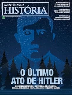 Livro Revista Aventuras na História - Edição 259 - Janeiro 2025
