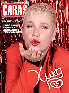 Livro Revista Caras - Edição Especial 60 anos de Xuxa (Caras - Edição Especial - 60 anos de Xuxa)