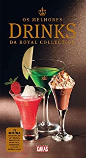 Livro Revista CARAS - Edição Especial - Os Melhores Drinks da Royal Collection (Especial CARAS)
