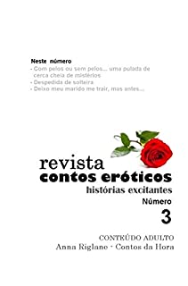 Livro Revista Contos Eróticos nº 3  Com pelos ou sem pelos... uma pulada de cerca cheia de mistérios