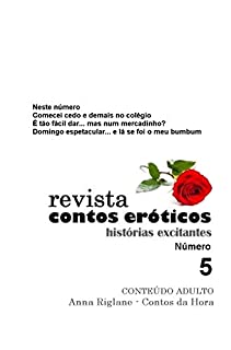 Livro Revista Contos Eróticos nº 5 - Comecei cedo e demais no colégio