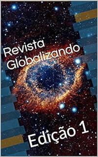 Revista Globalizando: Edição 1