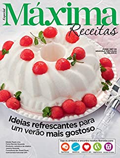 Livro Revista Máxima Receitas - Ideias refrescantes para um verão mais gostoso