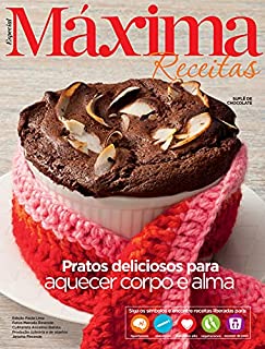 Livro Revista Máxima Receitas - Pratos deliciosos para aquecer corpo e alma