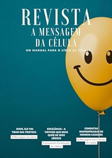 Livro REVISTA MENSAGEM DA CÉLULA: JESUS, ELE VAI TIRAR SUA TRISTEZA (REVISTA A MENSAGEM DA CÉLULA Livro 19)