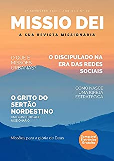 Livro REVISTA MISSIO DEI VOL. 02: A SUA REVISTA MISSIONÁRIA