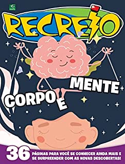 Revista Recreio - Edição Especial - Corpo e Mente