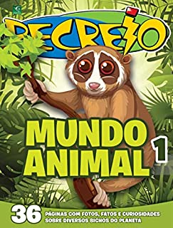 Revista Recreio - Edição Especial - Mundo Animal 1