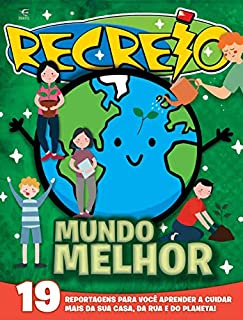 Livro Revista Recreio - Edição Especial - Mundo Melhor (Especial Recreio)