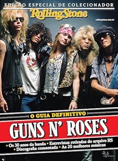 Livro Revista Rolling Stone Brasil - Edição de Colecionador: Guns N' Roses