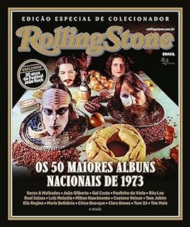 Livro Revista Rolling Stone - Especial Os Maiores Álbuns Nacionais de 1973