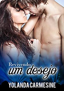 Livro Revivendo um desejo
