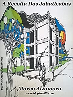 Livro A Revolta Das Jabuticabas: Tem de várias cores.