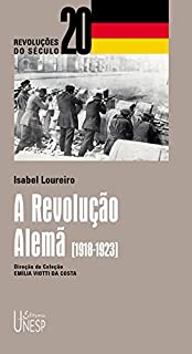 Livro A revolução Alemã [1918-1923]