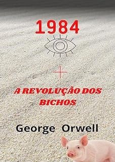 A Revolução dos Bichos + 1984: 2 em 1