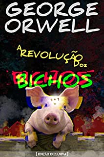 Livro A Revolução dos Bichos