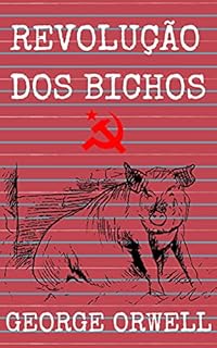 Livro A Revolução dos Bichos