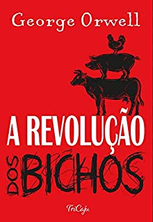 Livro A revolução dos bichos (Clássicos da literatura mundial)