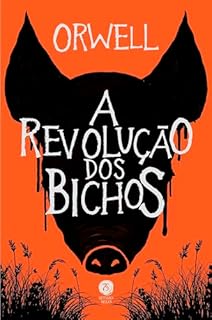 Livro A revolução dos bichos: um conto de fadas