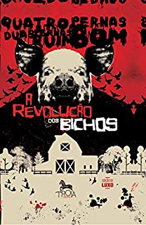 Livro A revolução dos bichos: um conto de fadas