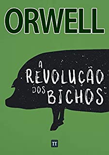 Livro A Revolução dos Bichos