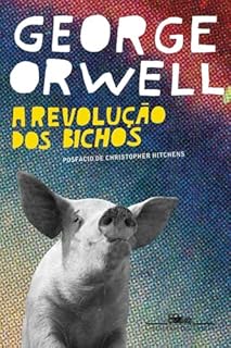 Livro A revolução dos bichos: (Tradução Fiel a original)