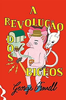 Livro A Revolução dos Bichos - Venda Exclusiva Amazon