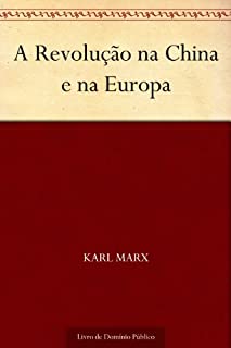 Livro A Revolução na China e na Europa