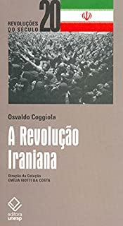 Revolução Iraniana, A