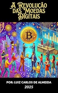 Livro A Revolução das Moedas Digitais