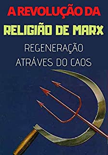 A Revolução da Religião de Marx
