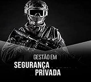 Livro Revolucionando a Segurança Privada: Soluções inovadoras e Inéditas