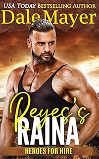Livro Reyes’s Raina (Português Brasileiro) (Heroes for Hire (Português Brasileiro) Livro 18)