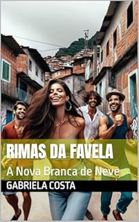Livro Rimas da Favela: A Nova Branca de Neve