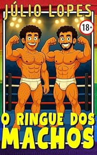 Livro O RINGUE DOS MACHOS