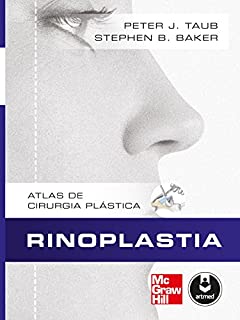 Rinoplastia (Atlas de Cirugia Plástica)