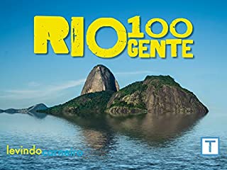 Livro Rio 100 Gente - Rio de Janeiro sem humanos e suas obras