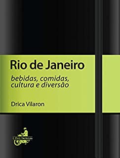 Livro Rio de Janeiro (Bebidas, comidas, cultura e diversão)