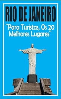 Livro Rio de Janeiro: Rio de Janeiro Para Turistas